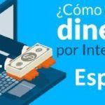 como ganar dinero en españa