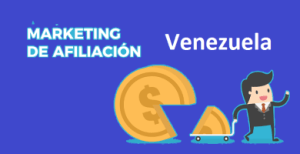 marketing de afiliados venezuela